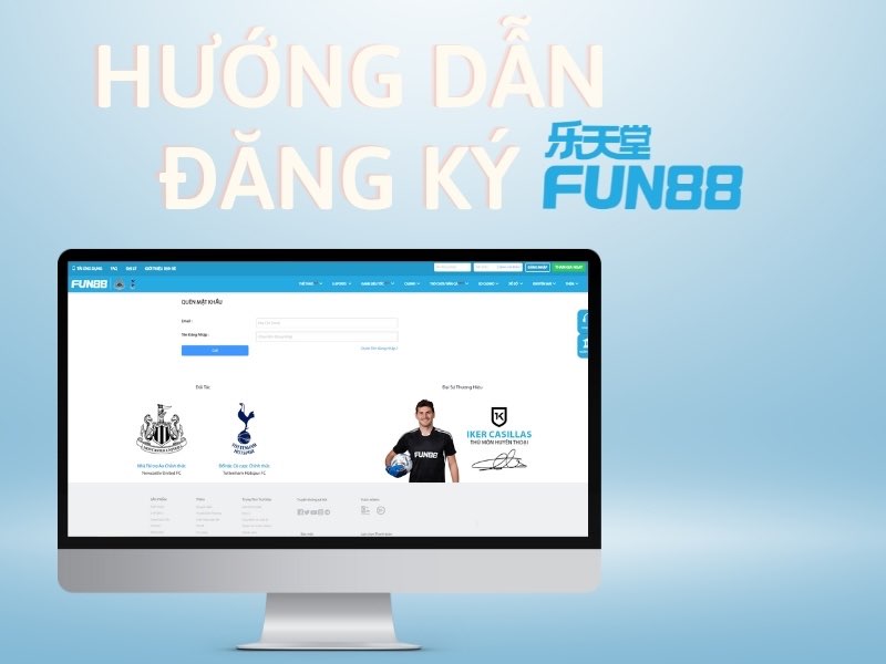 Quy trình đăng ký tài khoản thành viên Fun88 rất nhanh gọn và đơn giản